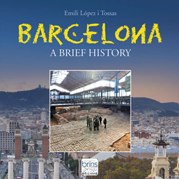 Barcelona a brief history